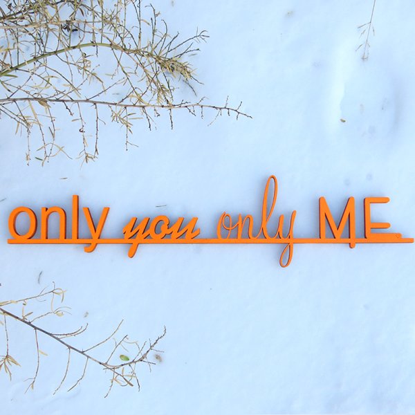 only you only me