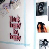 think happy be happy