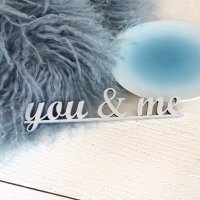 you &amp; me