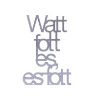 Wat fott es, es fott