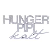 Hunger Pipi Kalt