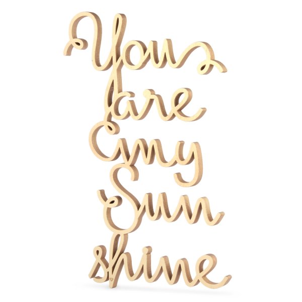 You are my Sun shine