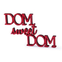 Dom sweet Dom