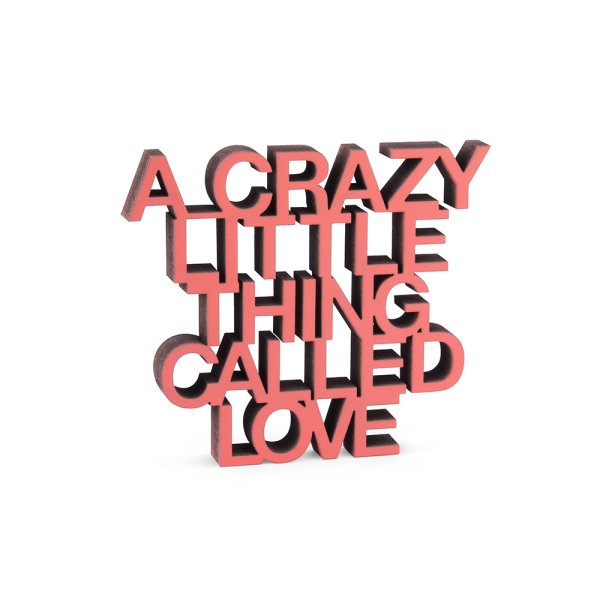 A Crazy Little Thing Called Love
