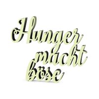 Hunger macht b&ouml;se