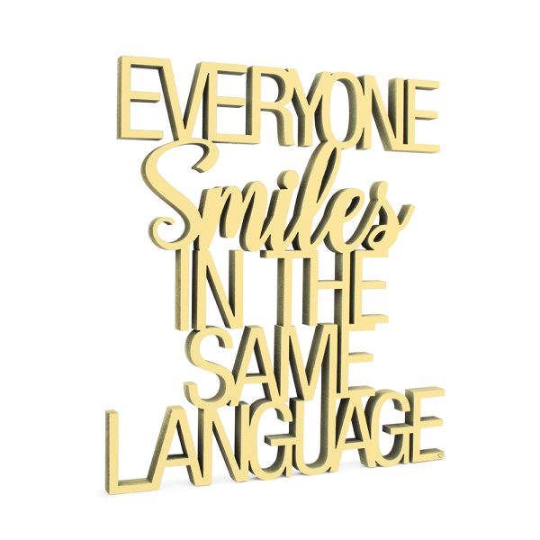 Everyone smiles in the same language