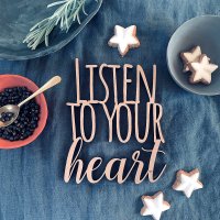 Listen to you heart