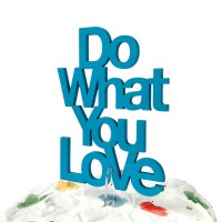 Tortendeko Do what you love