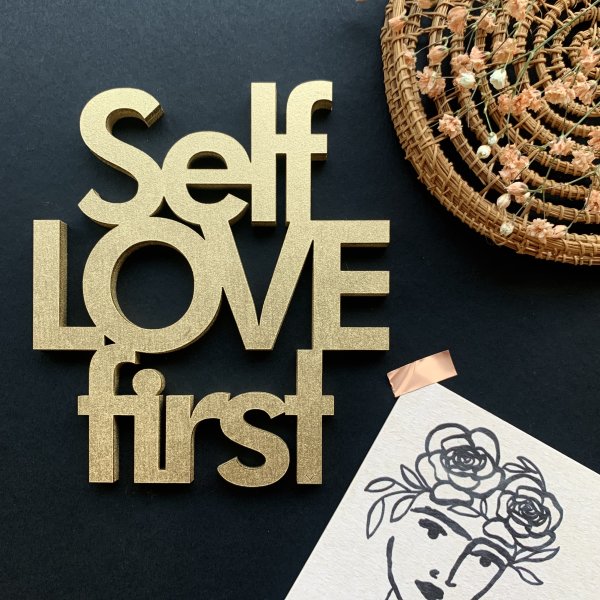 Self Love first