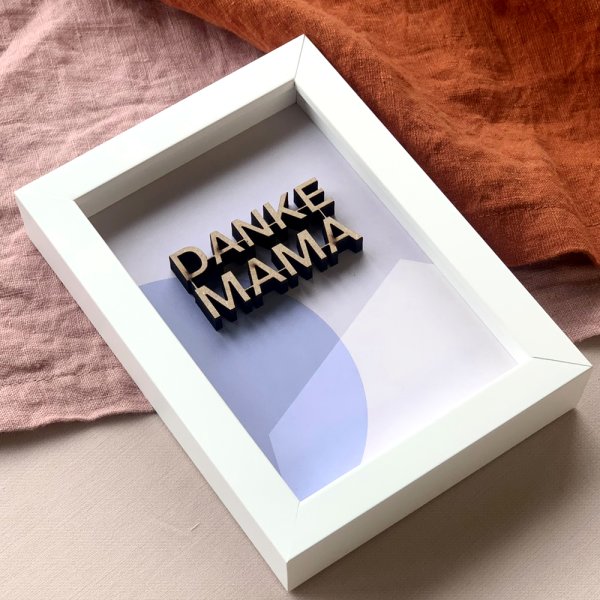 DIY-Set "Danke Mama" mit Rahmen und Hintergrund