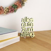 Alles Gute zum Alltag