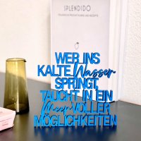 Wer ins kalte Wasser springt, taucht in ein Meer voller...