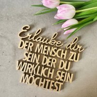 Erlaube dir der Mensch zu sein, der du wirklich sein...