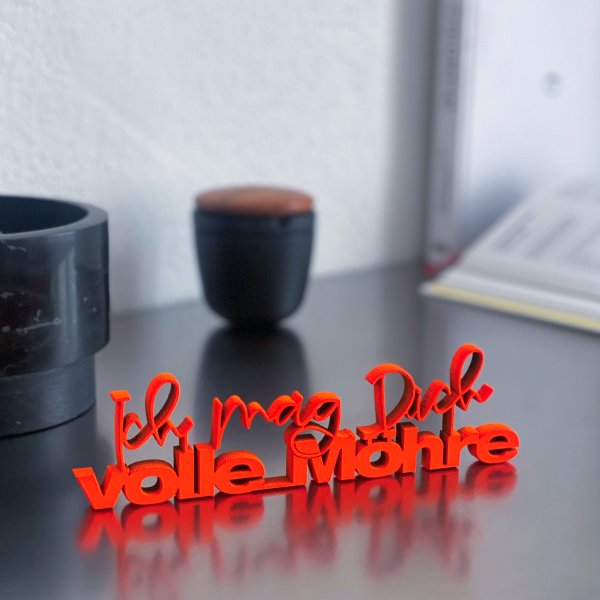 Ich mag dich volle Möhre