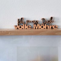 Ich mag dich volle Möhre