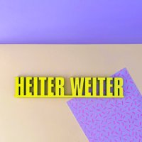 Heiter weiter