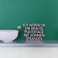 Ich wünsche dir Brausepulvertage mit Sonnenstrahlen
