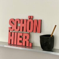 Schön hier