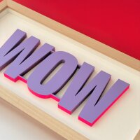 MOM / WOW mit Neonkante