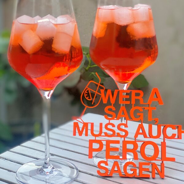Wer A sagt, muss auch Perol sagen